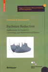 NewAge Fuchsian Reduction: Applications to Geometry, Cosmology, and Mathematical Physics
